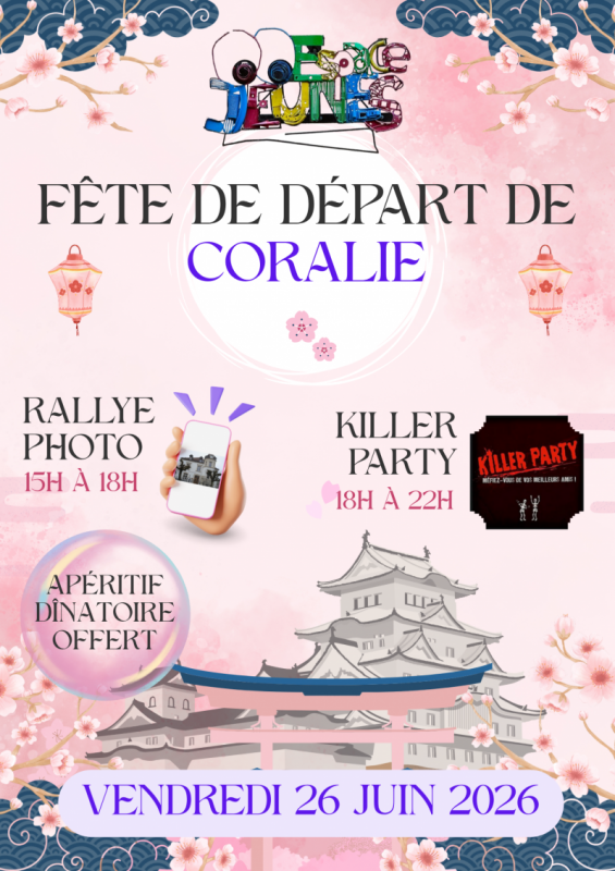 EJFM - Fête de départ de Coralie