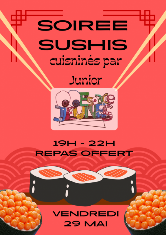 EJFM Soir&eacute;e sushis
